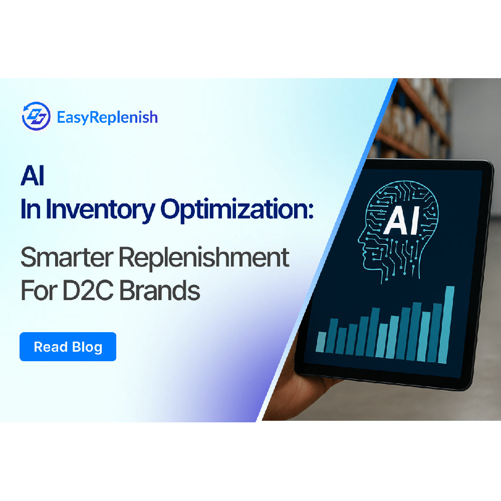 EasyReplenish – AI-Powered Inventory Management for Retail & E-Commerce