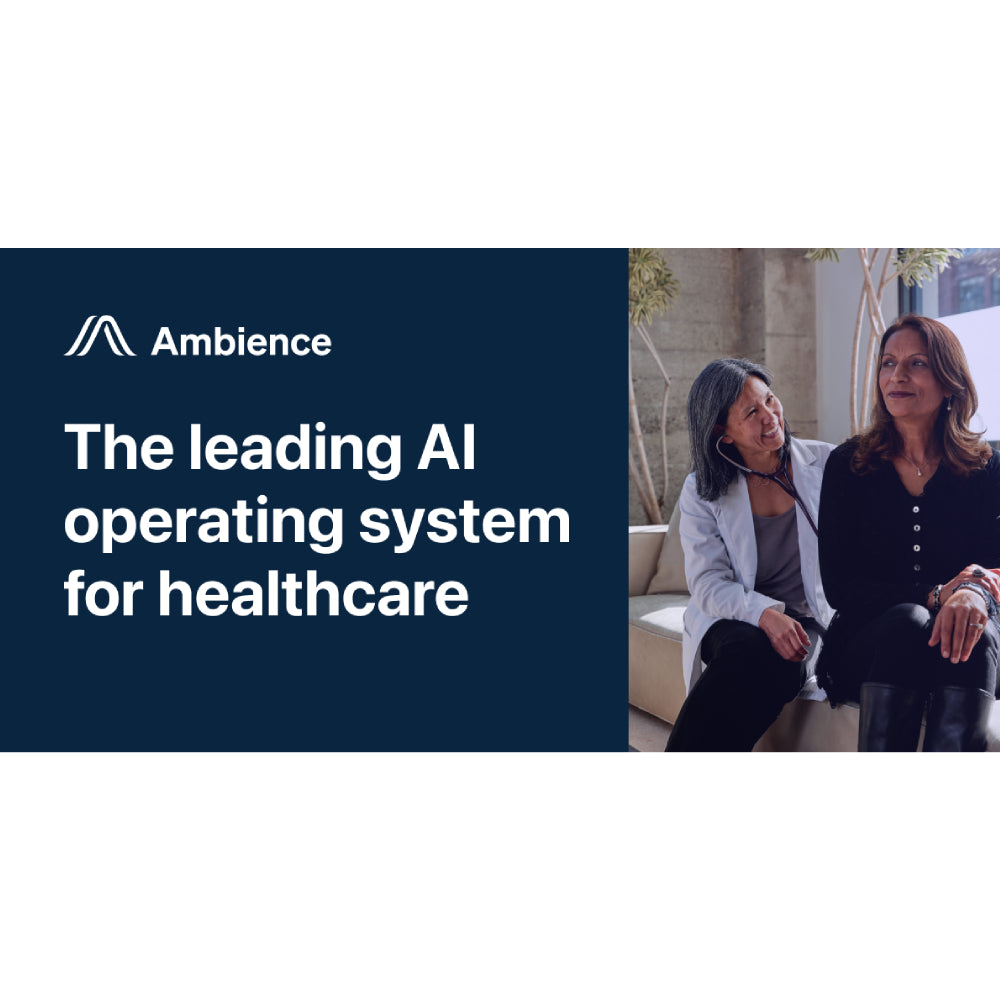 Ambience Healthcare – Ambient AI & Clinical Documentation