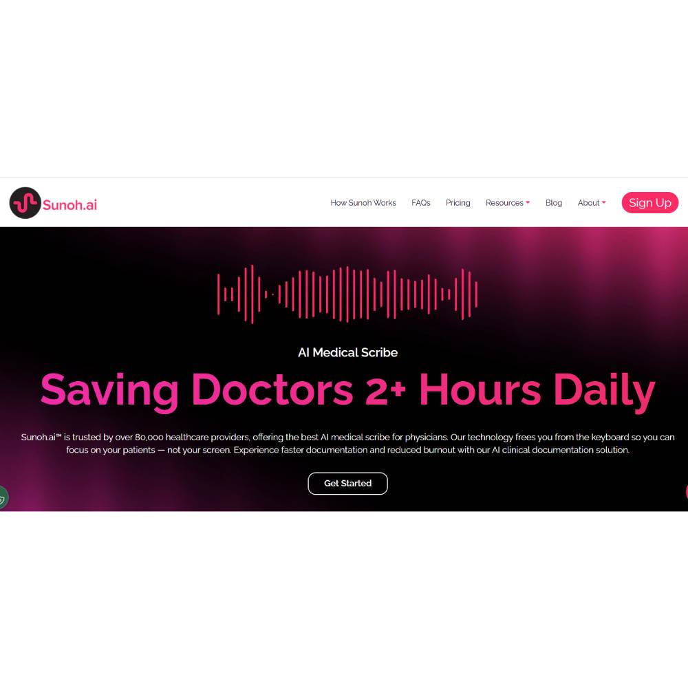Sunoh.ai – AI Voice Scribe for Real-Time Medical Documentation
