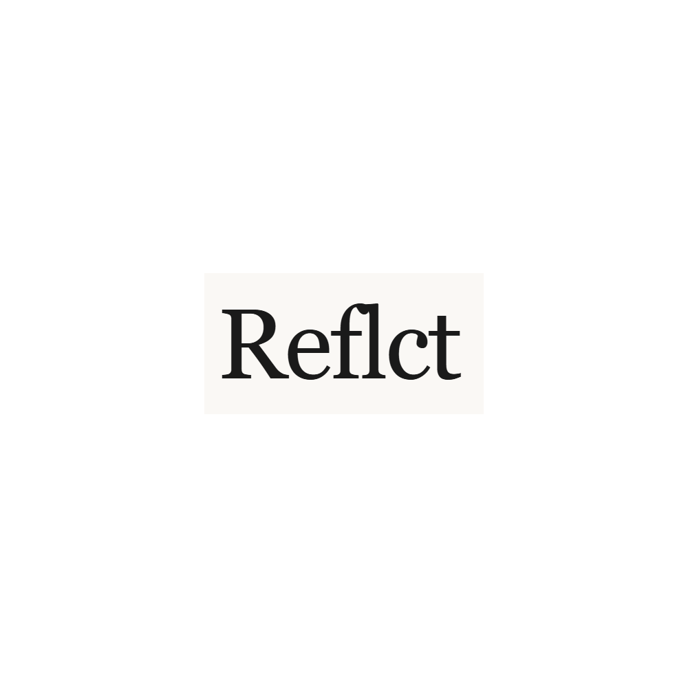Reflct